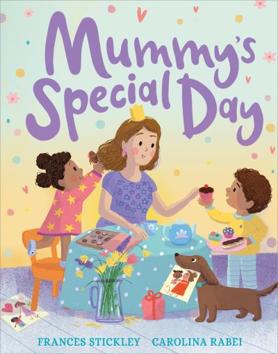 Cover for Frances Stickley · Mummy's Special Day (Paperback Book) (2023)