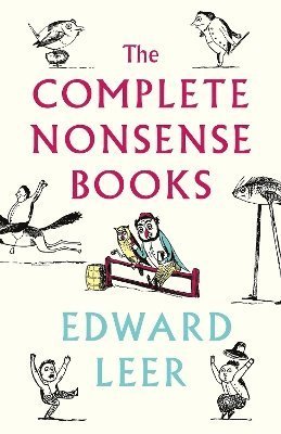 Cover for Edward Lear · The Complete Nonsense Books: De-luxe Edition (Hardcover bog) (2024)