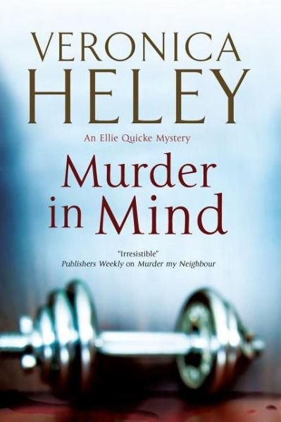 Cover for Veronica Heley · Murder in Mind - an Ellie Quicke Mystery (Paperback Book) (2014)