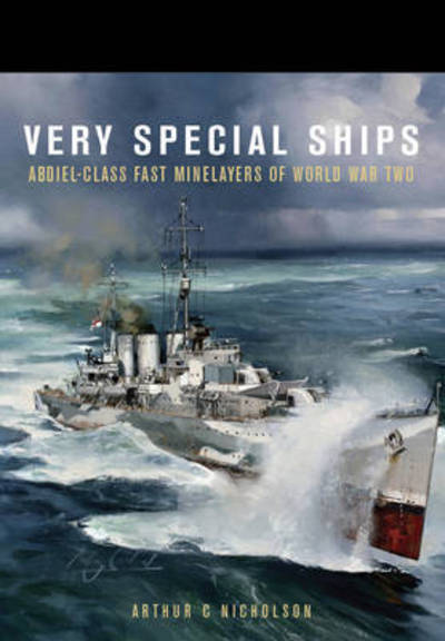 Cover for Arthur C. Nicholson III · Very Special Ships (Hardcover Book) (2015)
