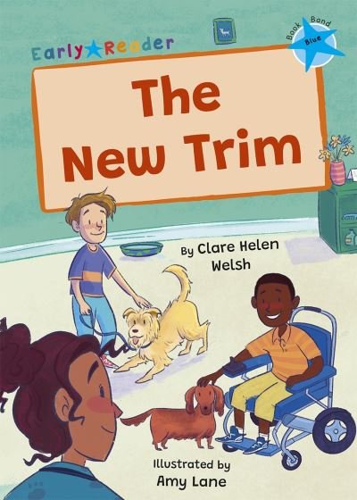 Cover for Clare Helen Welsh · The New Trim: (Blue Early Reader) (Paperback Bog) (2023)
