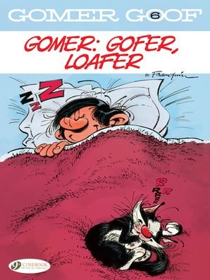 Cover for Andre Franquin · Gomer Goof Vol. 6: Gomer: Gofer, Loafer (Pocketbok) (2020)