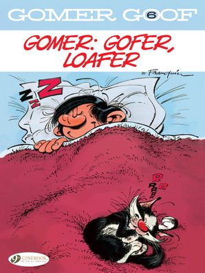 Cover for Andre Franquin · Gomer Goof Vol. 6: Gomer: Gofer, Loafer (Taschenbuch) (2020)