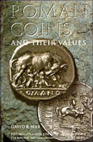 Cover for David R. Sear · Roman Coins and Their Values Volume 1 (Hardcover Book) [5 Rev edition] (2000)