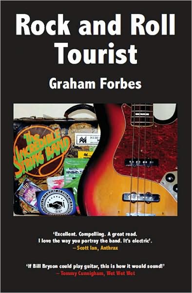 Cover for Graham Forbes · Rock and Roll Tourist (Paperback Book) (2009)