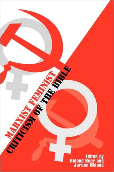 Cover for Roland Boer · Marxist Feminist Criticism of the Bible (Hardcover Book) (2008)