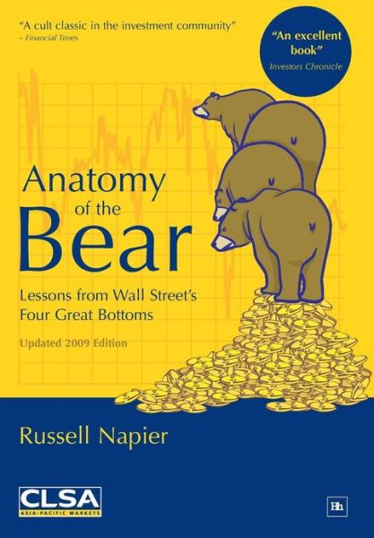 Cover for Russell Napier · Anatomy of the Bear (2nd Edition) (Hardcover Book) (2009)