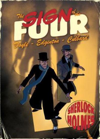 Cover for Ian Edginton · Sign of the Four: A Sherlock Holmes Graphic Novel (Paperback Book) (2017)