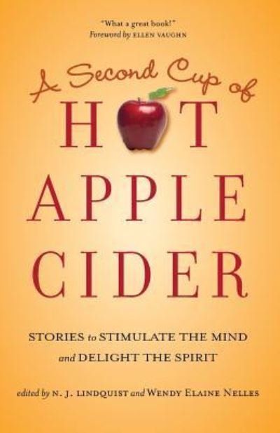 Cover for N J Lindquist · A Second Cup of Hot Apple Cider (Paperback Book) (2016)