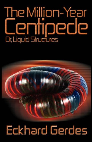 Cover for Eckhard Gerdes · The Million-year Centipede (Pocketbok) (2007)