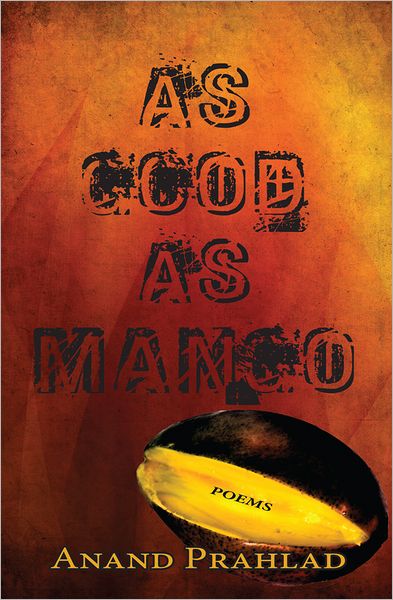 Cover for Anand Prahlad · As Good As Mango (Paperback Book) (2012)