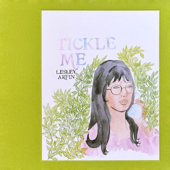 Lesley Arfin · Tickle Me (Buch) (2024)