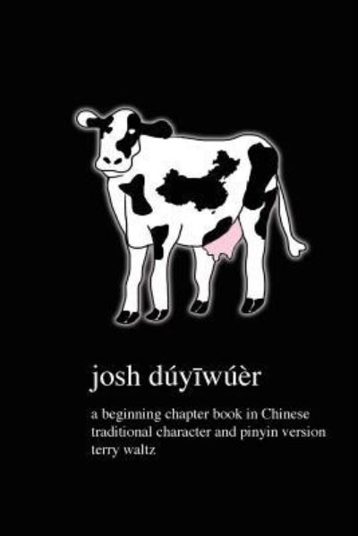 Cover for Terry T Waltz · Josh duyiwuer! (Paperback Book) (2018)