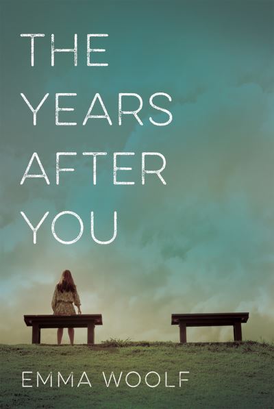 Cover for Emma Woolf · The Years After You (Hardcover Book) (2019)