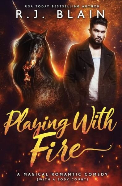 Cover for Rj Blain · Playing with Fire (Hardcover Book) (2019)