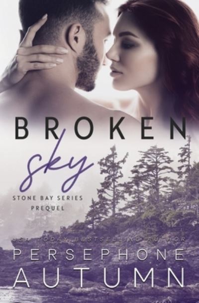 Cover for Persephone Autumn · Broken Sky (Book) (2022)