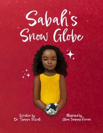 Cover for Tamara Pizzoli · Sabah's Snow Globe (Paperback Book) (2022)