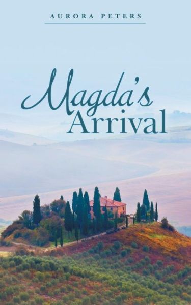 Cover for Aurora Peters · Magda?s Arrival (Paperback Book) (2018)