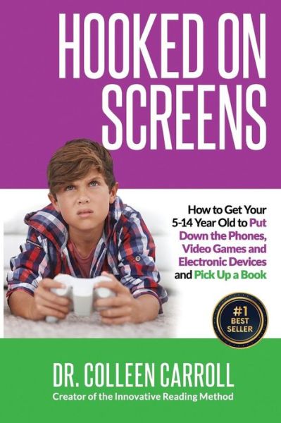 Cover for Colleen Carroll · Hooked on Screens (Paperback Book) (2018)