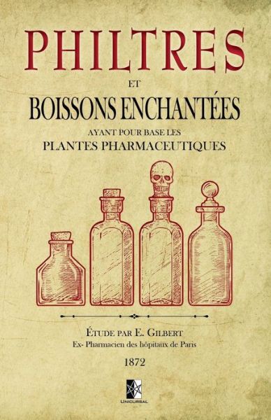 Cover for E Gilbert · Philtres et Boissons Enchantees (Paperback Book) (2020)