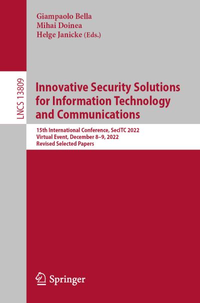 Cover for Giampaolo Bella · Innovative Security Solutions for Information Technology and Communications (Book) (2023)