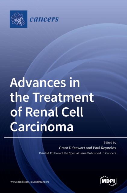 Cover for Paul Reynolds · Advances in the Treatment of Renal Cell Carcinoma (Hardcover Book) (2022)