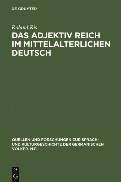 Cover for Ris · Das Adjektiv reich im mittelalterli (Buch) [German edition] (1971)