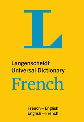 Cover for Langenscheidt Editorial Team · Langenscheidt Universal Dict.French (Book) (2017)