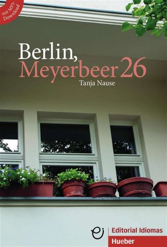 Tanja Nause · Berlin Meyerbeer - Buch mit MP3-Download (Pocketbok) (2020)