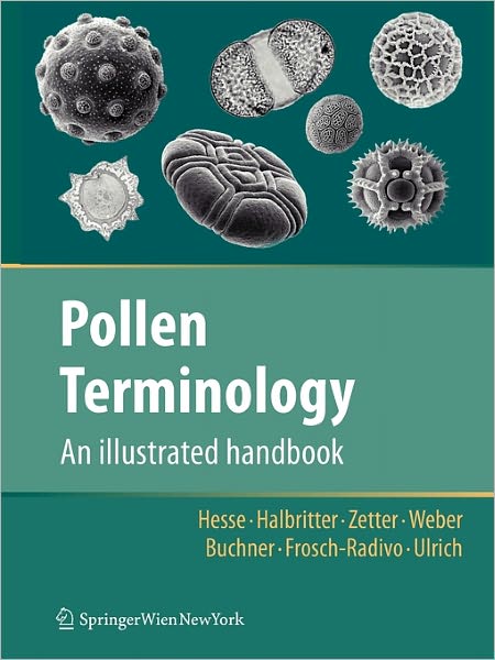 Cover for Michael Hesse · Pollen Terminology: An illustrated handbook (Paperback Book) [Softcover reprint of hardcover 1st ed. 2009 edition] (2010)