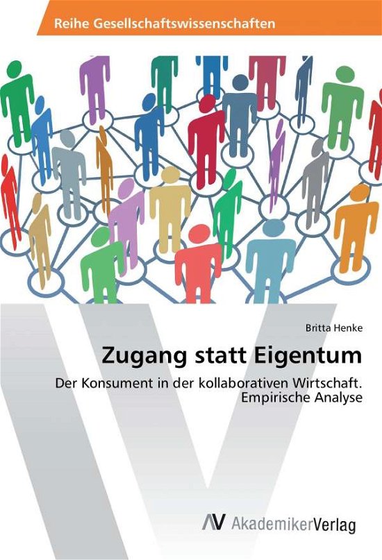 Cover for Henke · Zugang statt Eigentum (Buch)