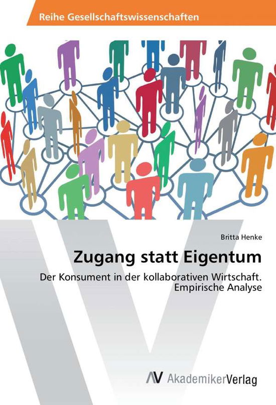 Cover for Henke · Zugang statt Eigentum (Book)