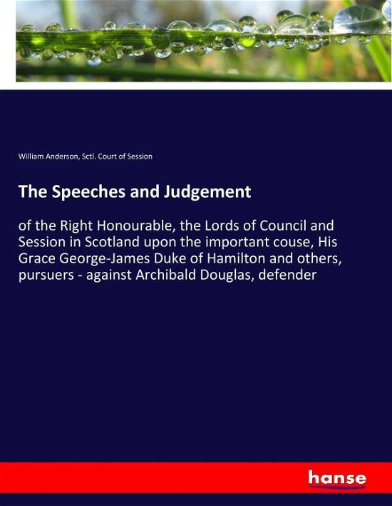 The Speeches and Judgement - Anderson - Books -  - 9783337196356 - June 16, 2017