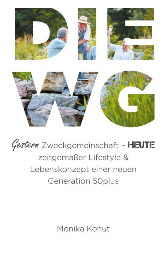 Cover for Kohut · DIE WG - Gestern Zweckgemeinschaf (Bok) (2020)