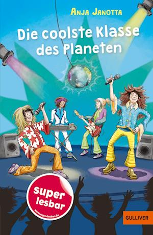 Anja Janotta · Die coolste Klasse des Planeten (Book) (2024)