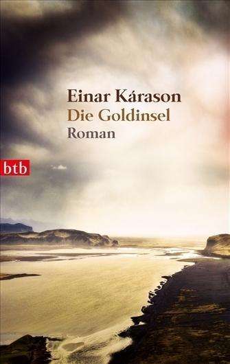 Cover for Einar Kárason · Btb.74235 KÃ¡rason.goldinsel (Book)