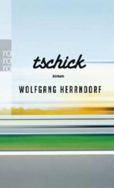 Cover for Wolfgang Herrndorf · Roro Tb.25635 Herrndorf.tschick (Book) (2012)