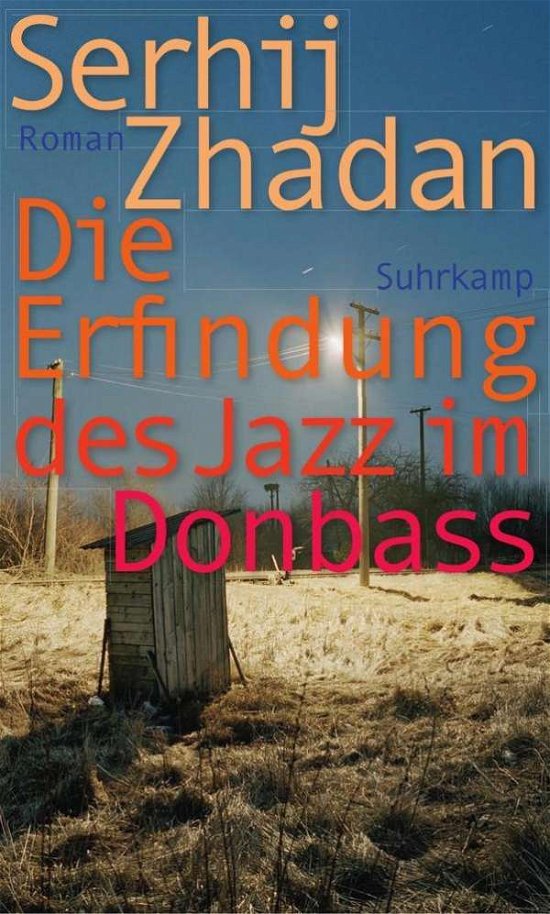 Cover for Zhadan · Die Erfindung des Jazz im Donbas (Buch)