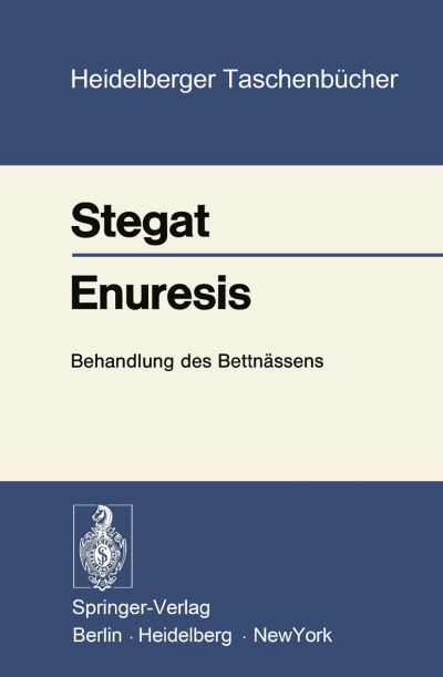 Cover for H. Stegat · Enuresis - Heidelberger Taschenbucher (Paperback Book) [German edition] (1973)