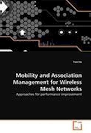 Cover for He · Mobility and Association Management (Bog)