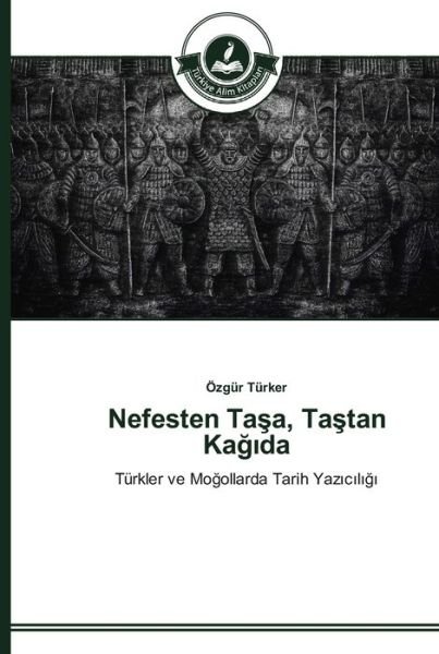 Cover for Türker · Nefesten Ta a, Ta tan Ka  da (Book) (2014)