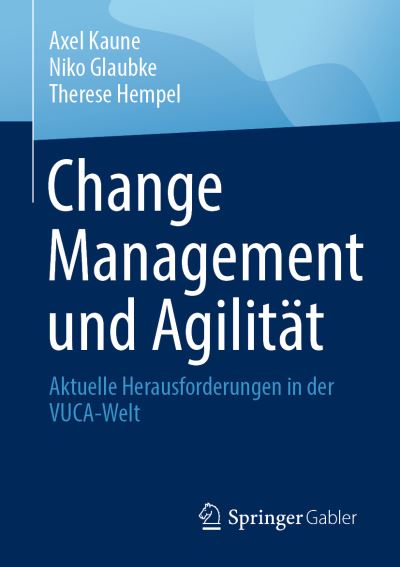 Cover for Axel Kaune · Change Management und Agilitaet (Book) (2021)