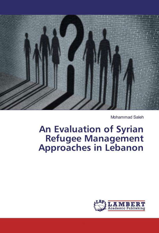 Cover for Saleh · An Evaluation of Syrian Refugee M (Bok)