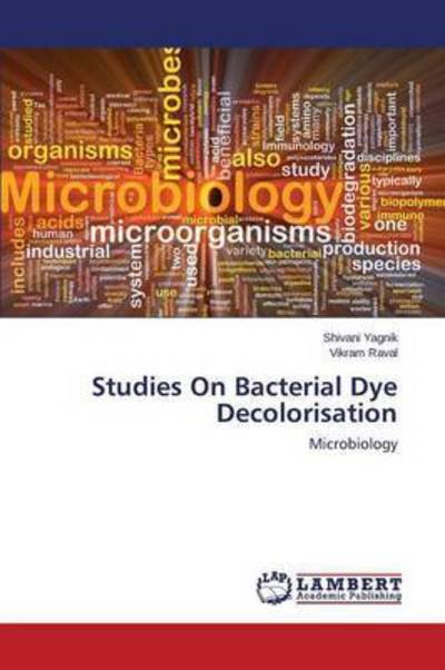 Cover for Yagnik Shivani · Studies on Bacterial Dye Decolorisation (Taschenbuch) (2015)