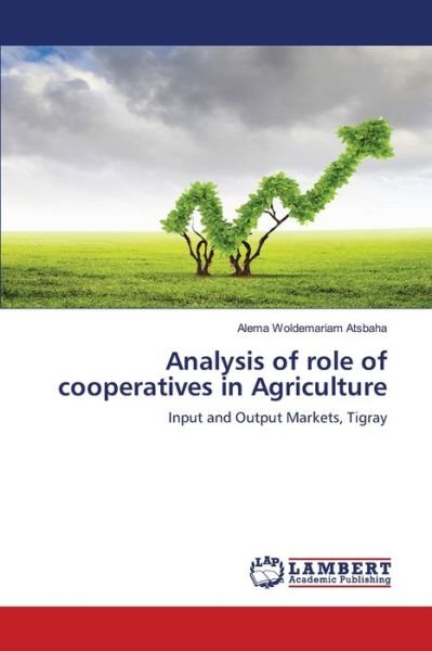 Cover for Atsbaha · Analysis of role of cooperative (Bog) (2018)
