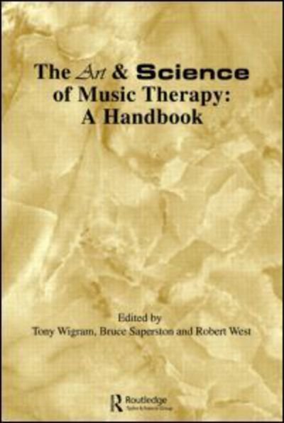 Art & Science of Music Therapy: A Handbook - T Wigram - Libros - Harwood-Academic Publishers - 9783718656356 - 28 de mayo de 1996