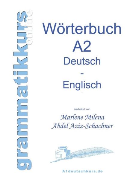 Cover for Marlene Milena Abdel Aziz - Schachner · Wortschatz Deutsch - Englisch Niveau A2 (Paperback Book) (2013)