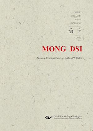 Mong Dsi - Richard Wilhelm - Livros - Cuvillier - 9783736971356 - 17 de dezembro de 2019