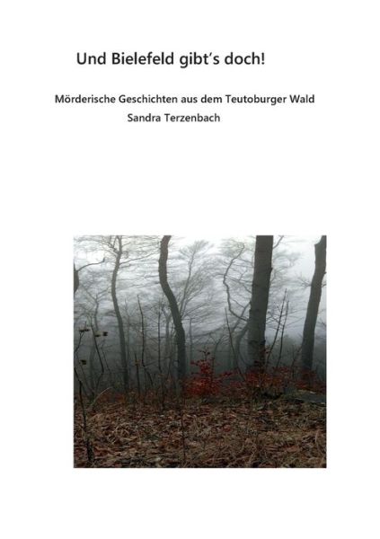 Cover for Terzenbach-Blank · Und Bielefeld gibt es (Buch) (2017)