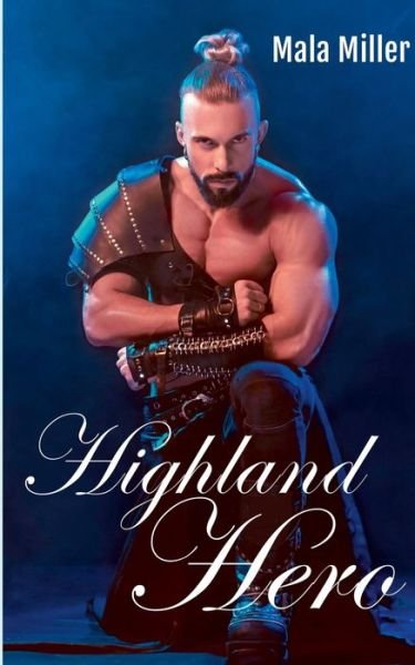 Cover for Miller · Highland Hero (Book) (2019)